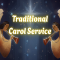 Traditional Carol Service