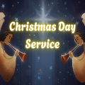 Christmas Day Service